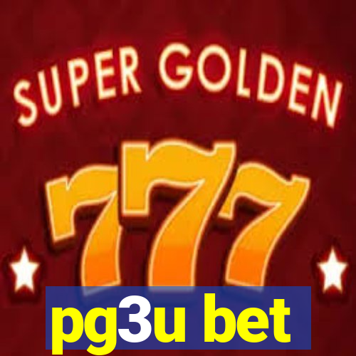 pg3u bet